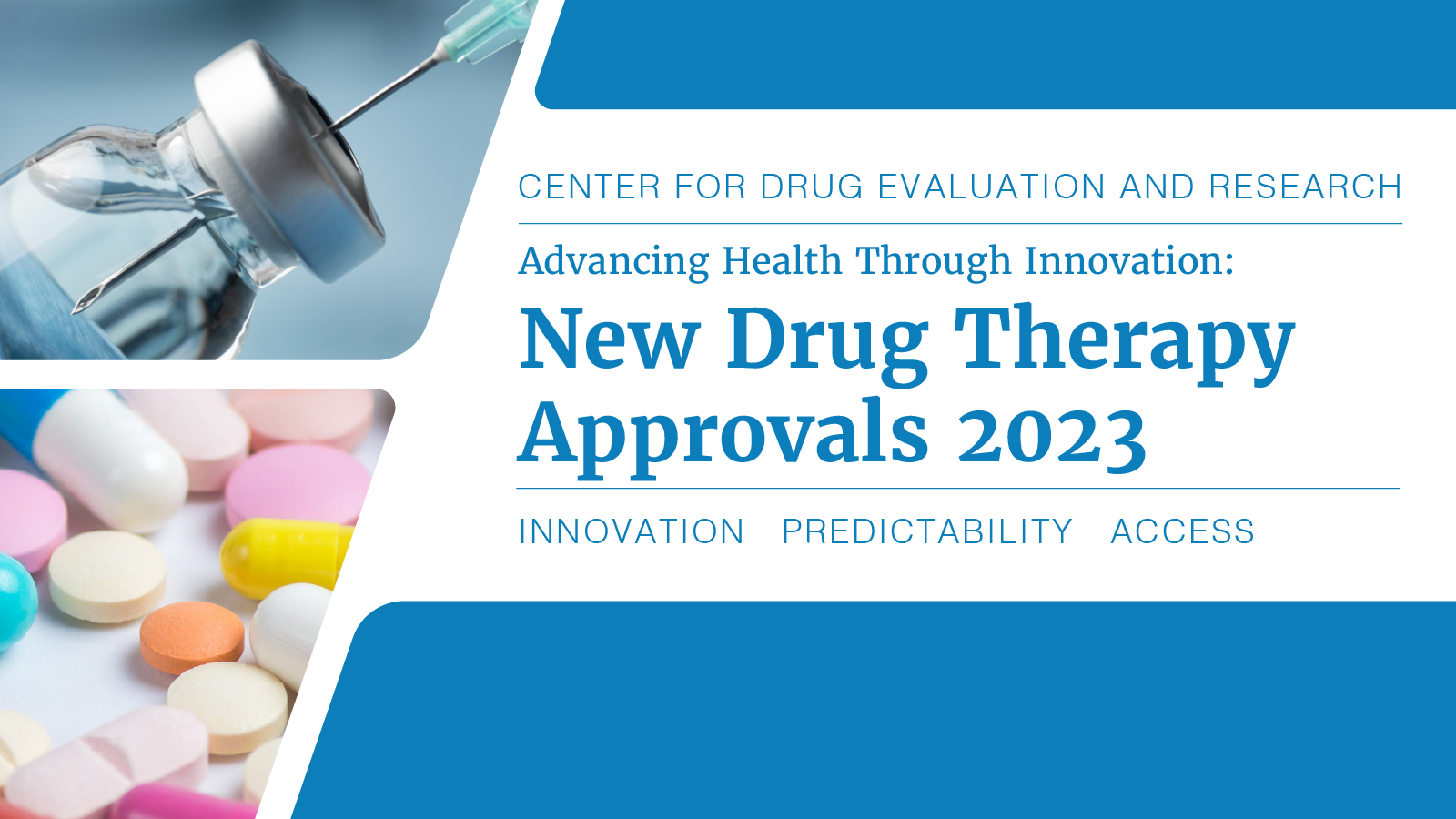 FDA and CDER: New Drug Therapy Approvals 2023